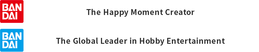 The Happy Moment Creator The Global Leader in Hobby Entertainment